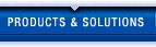 Products and Solutions