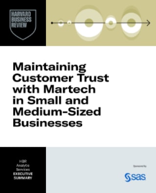 Maintaining Customer Trust with Martech in Small and Medium-Sized Businesses