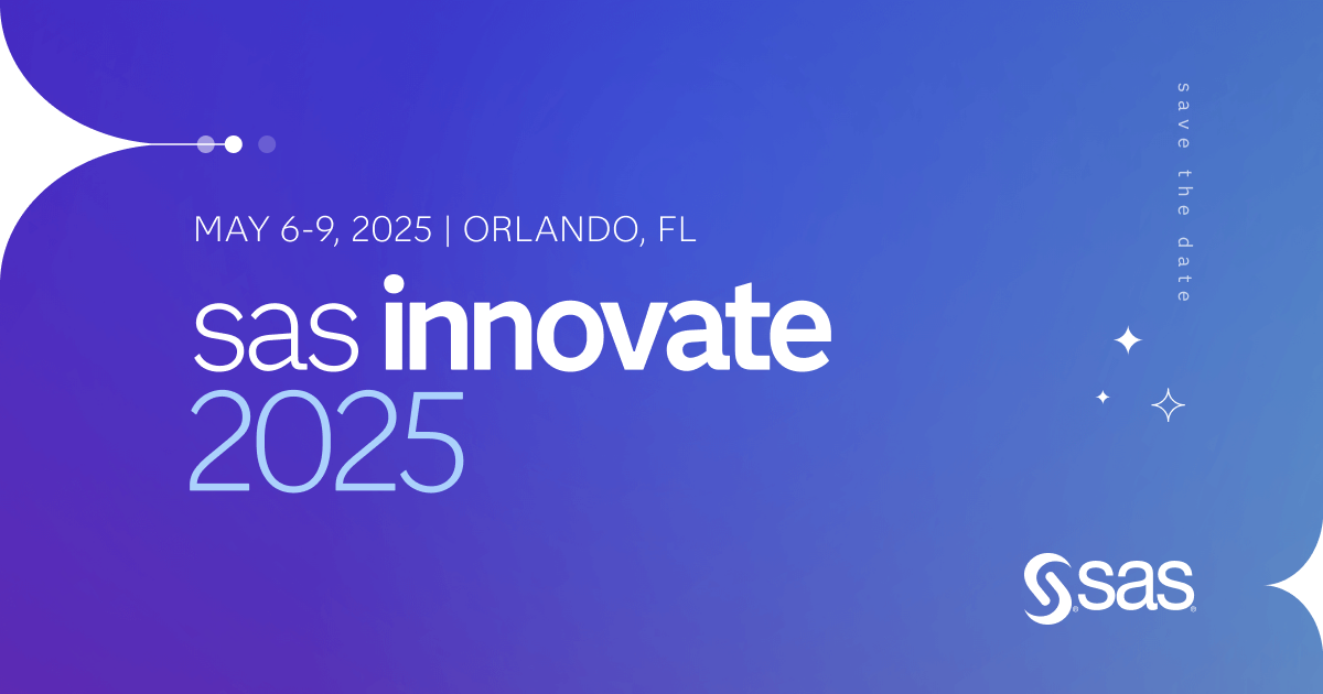 Save the date for SAS Innovate 2025 SAS